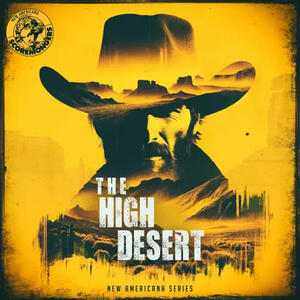 The High Desert The High Desert